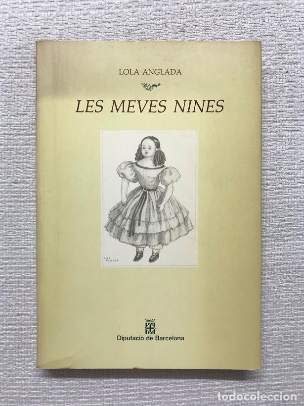 Libros: Les meves nines - Lola Anglada - Foto 1
