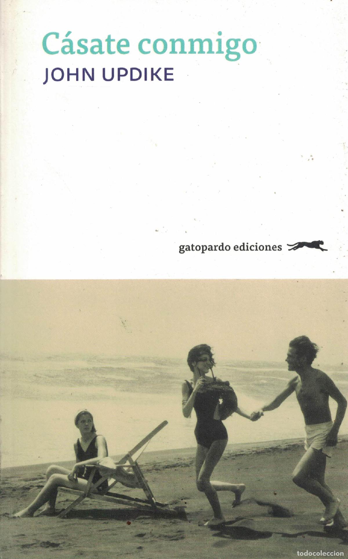 Libros: C&aacute;sate conmigo - John Updike - Foto 1