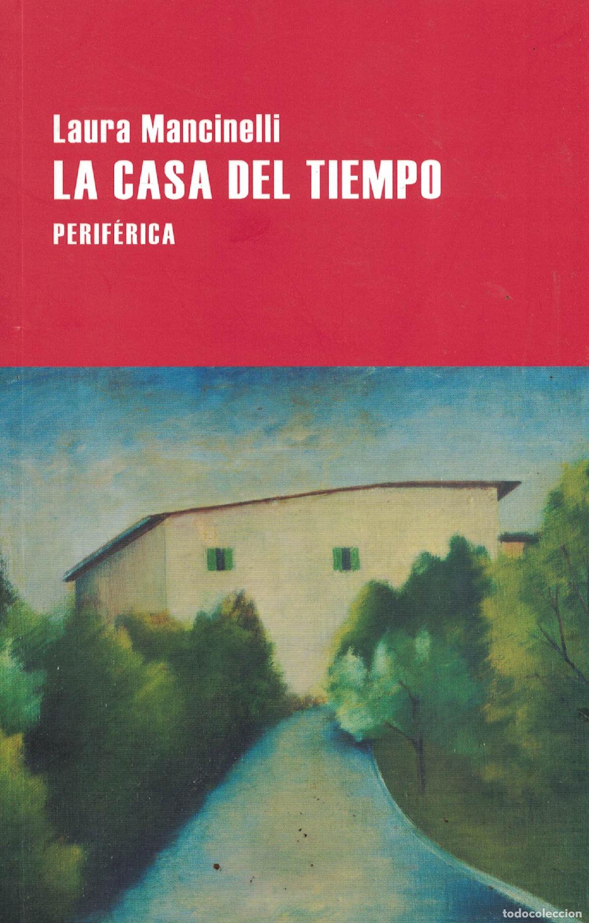 Libros: La casa del tiempo - Laura Mancinelli - Foto 1
