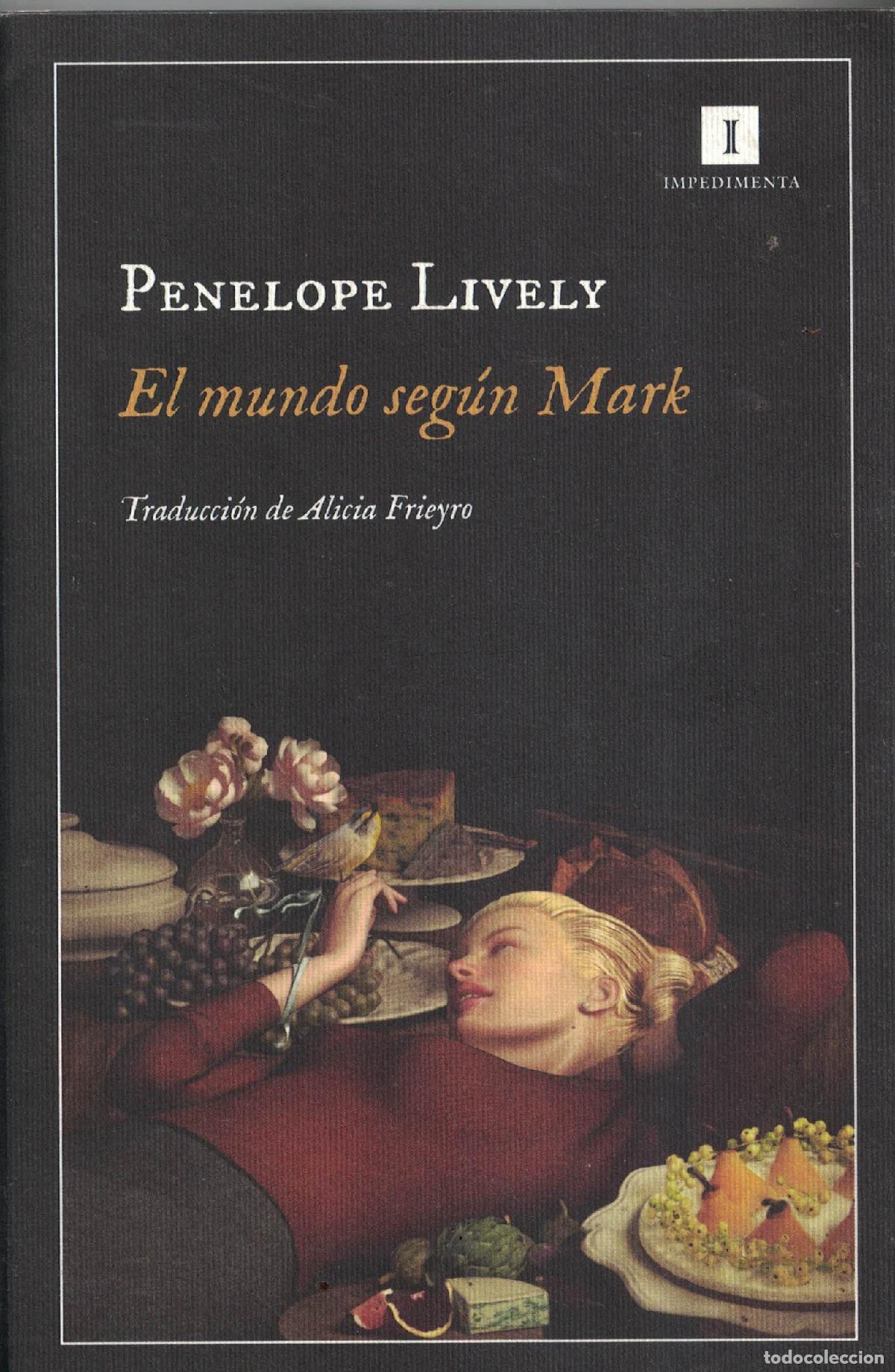 Libros: El mundo seg&uacute;n Mark - Penelope Lively - Foto 1