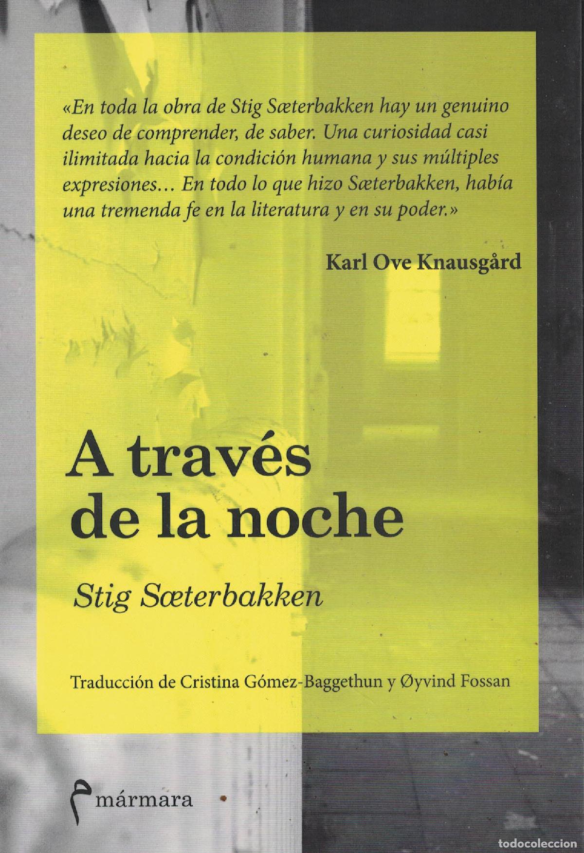 Libros: A trav&eacute;s de la noche - Stig S&aelig;terbakken - Foto 1