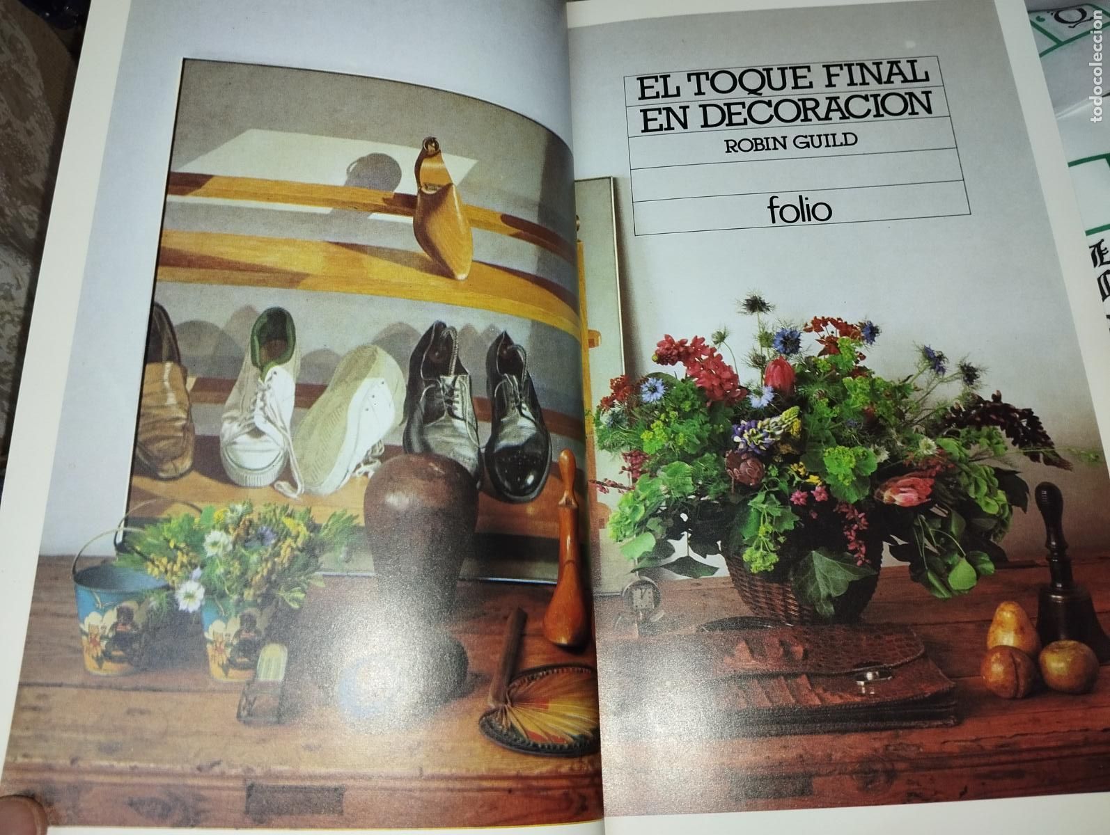 Libros: LIBRO DECORACI&Oacute;N EL TOQUE FINAL EN DECORACI&Oacute;N ROBIN GUILD // ED. FOLIO - Foto 1