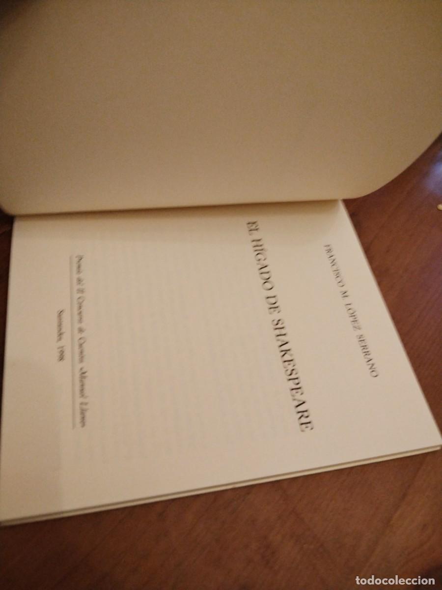 Libros: El h&iacute;gado de Shakespeare -Francisco M. L&oacute;pez Serrano - Foto 4