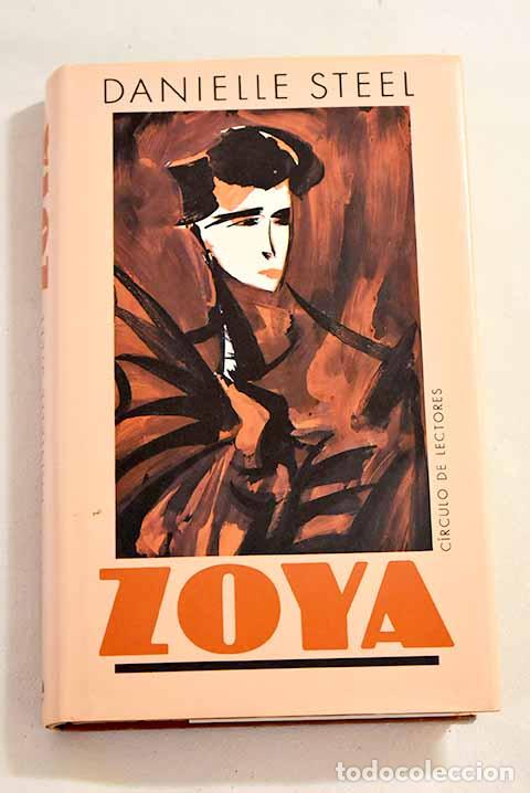 Libros: Zoya: Steel, Danielle.- Steel, Danielle - Foto 1