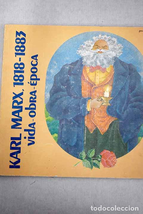 Libros: Karl Marx, 1818-1883: vida, obra, &eacute;poca - Foto 1