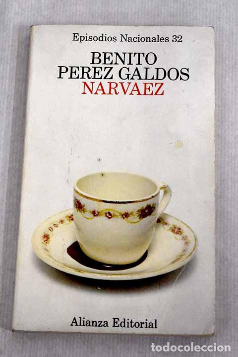 Libros: Narv&aacute;ez: P&eacute;rez Gald&oacute;s, Benito.- P&eacute;rez Gald&oacute;s, Benito - Foto 1