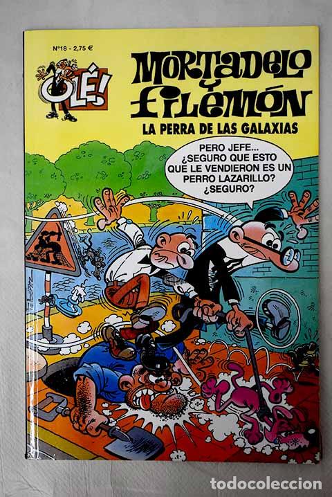 Libros: La perra de las galaxias.- Ib&aacute;&ntilde;ez, F. - Foto 1