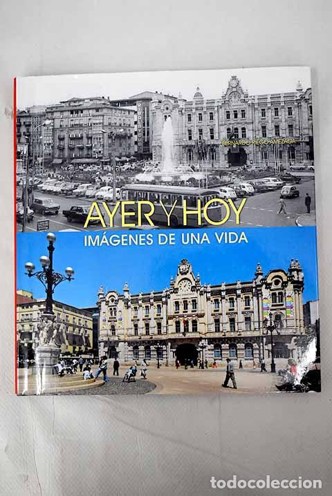Libros: Ayer y hoy: im&aacute;genes de una vida - Foto 1