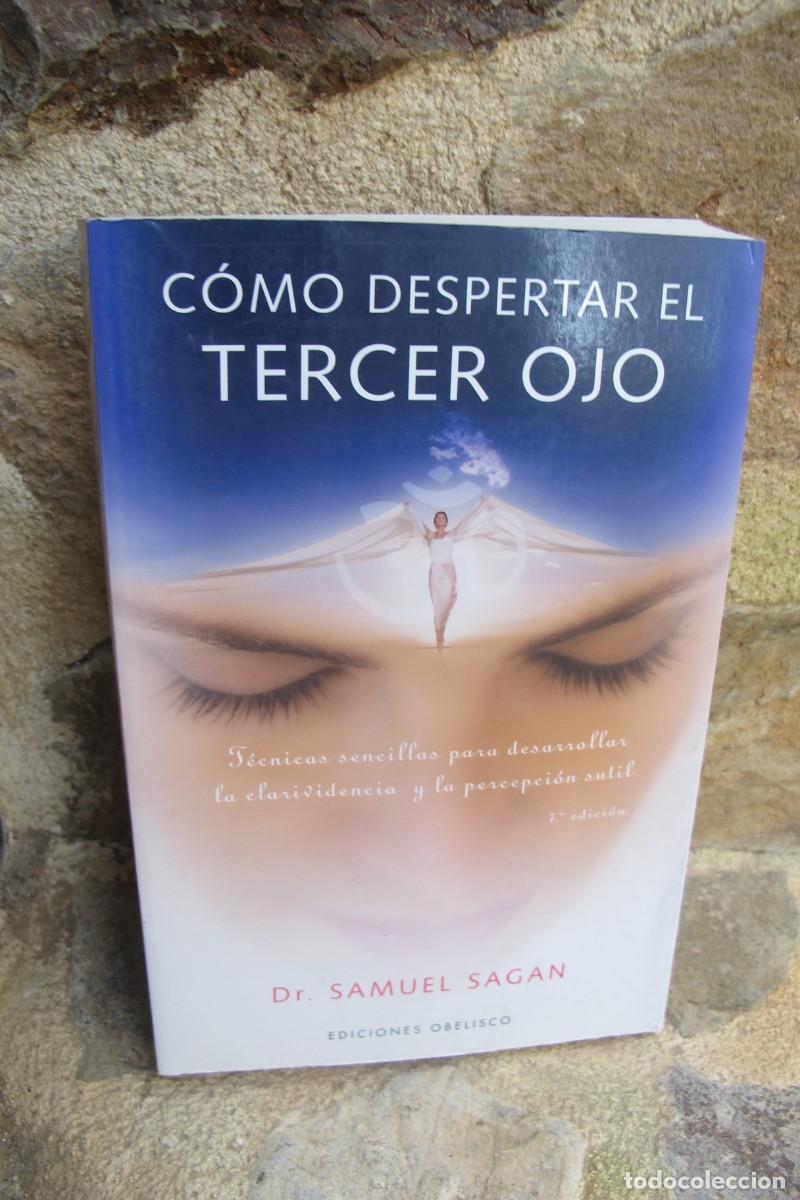 Libros: COMO DESPERTAR EL TERCER OJO. DR. SAMUEL SAGAN - Foto 1