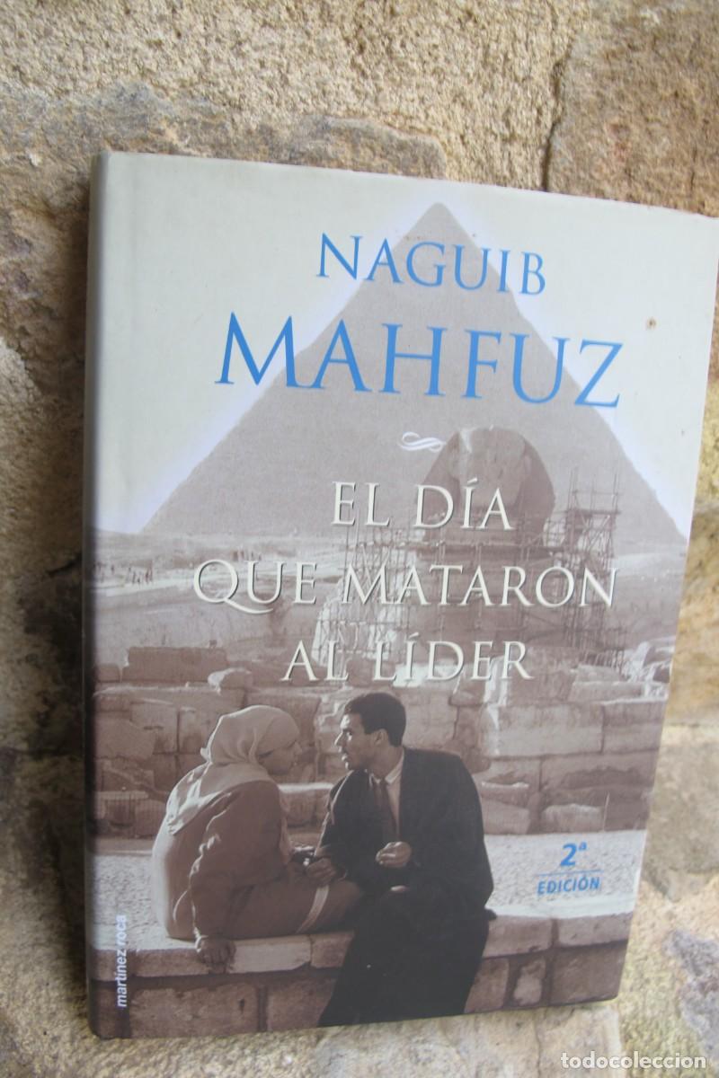 Libros: EL DIA QUE MATARON AL LIDER. NAGUIB MAHFUZ - Foto 1