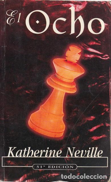 Libros: EL OCHO - NEVILLE, KATHERINE - Foto 1