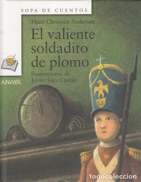 Libros: EL VALIENTE SOLDADITO DE PLOMO - Andersen, Hans Christian - Foto 1