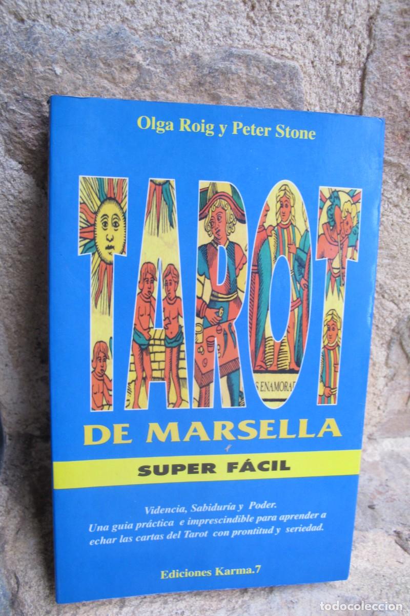 Libros: TAROT DE MARSELLA SUPER FACIL. OLGA ROIG Y PETER STONE - Foto 1