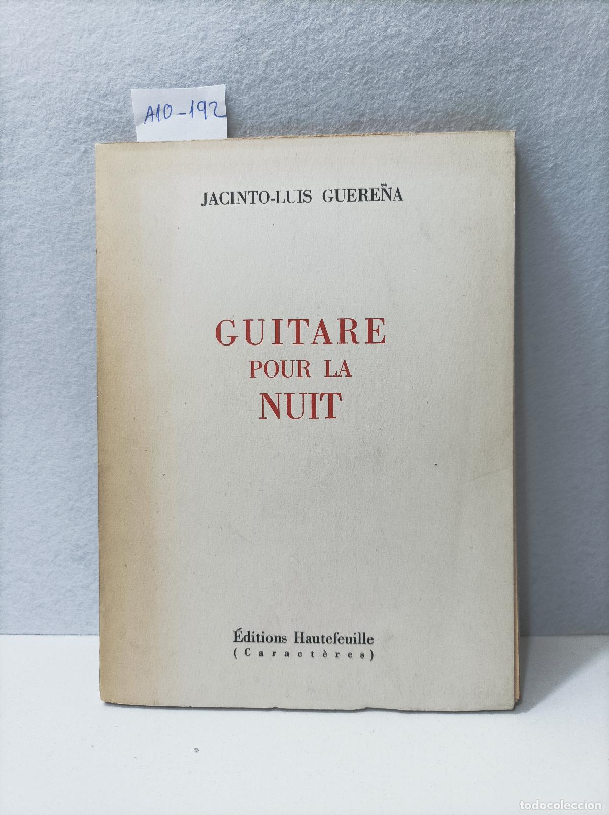 Libros: GUERE&Ntilde;A, Jacinto-Luis: - Guitare pour la nuit. - Foto 1