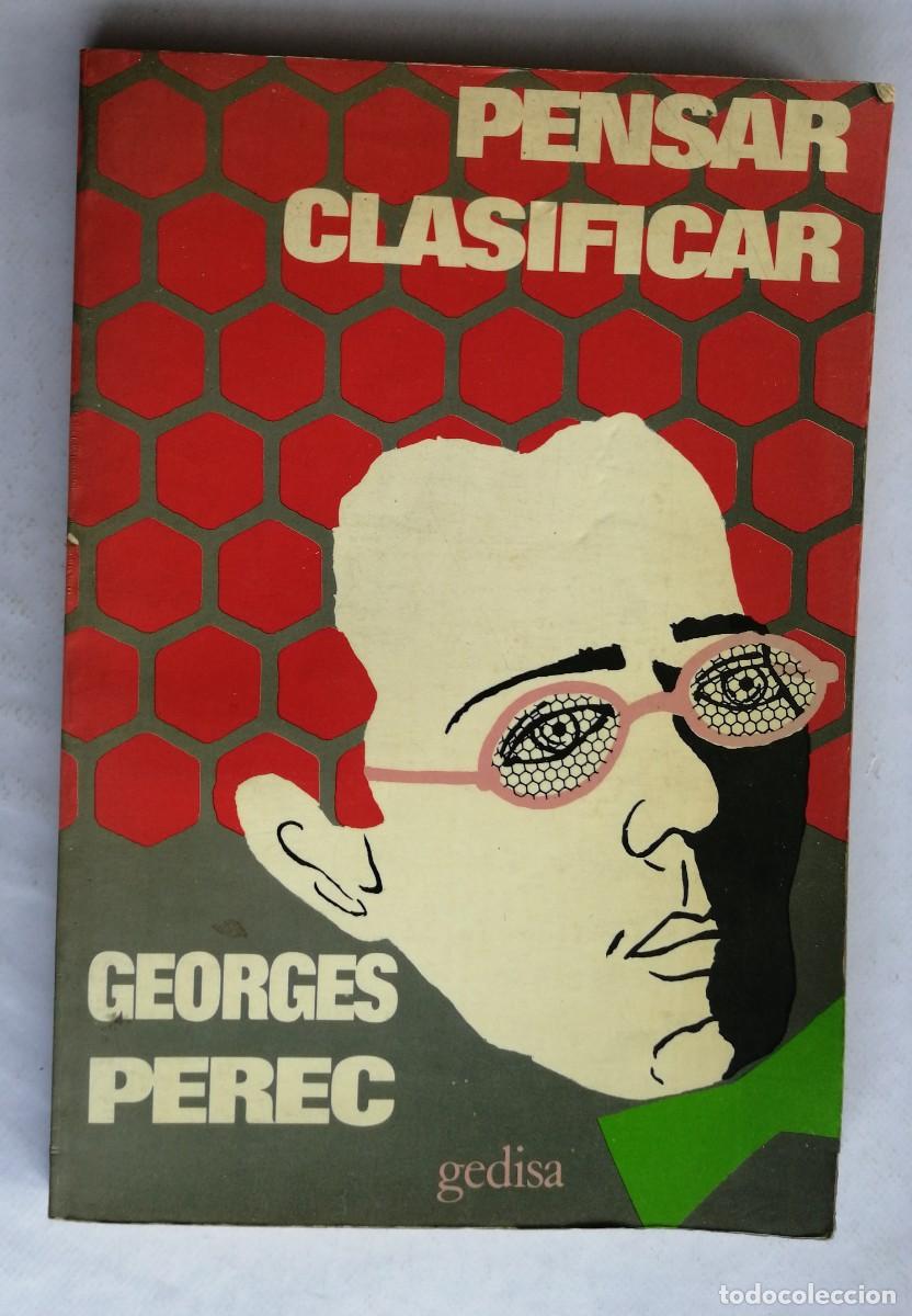 Libros: PENSAR CLASIFICAR, GEORGES PEREC, GEDISA - Foto 1