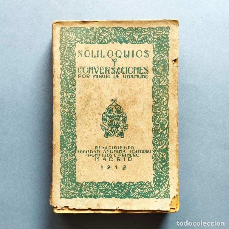 Libros: SOLILOQUIOS Y CONVERSACIONES por... - UNAMUNO, Miguel de. - Foto 1