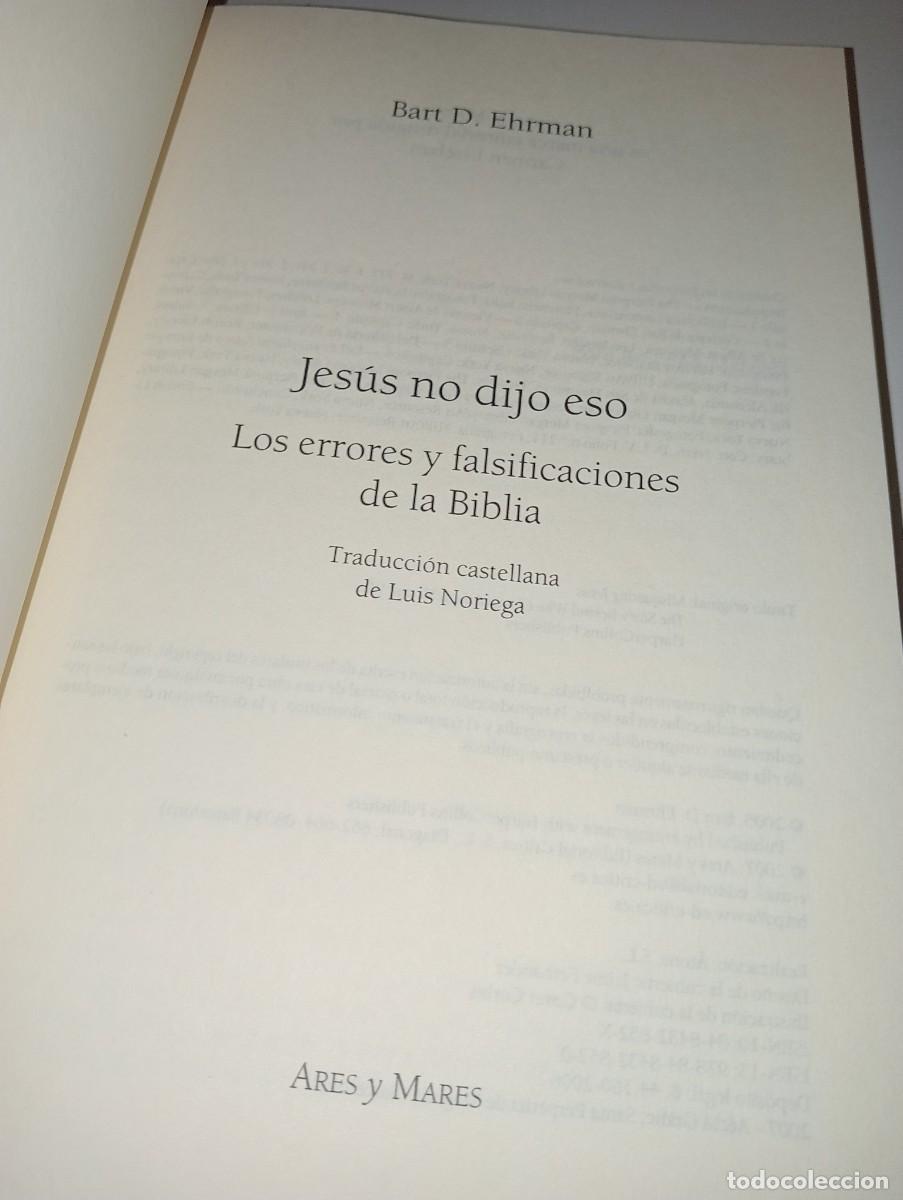 Libros: Jes&uacute;s no dijo eso. Bart D. Ehrman - Foto 4