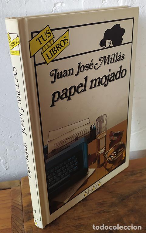 Libros: PAPEL MOJADO - JUAN JOS&Eacute; MILL&Aacute;S - Foto 2