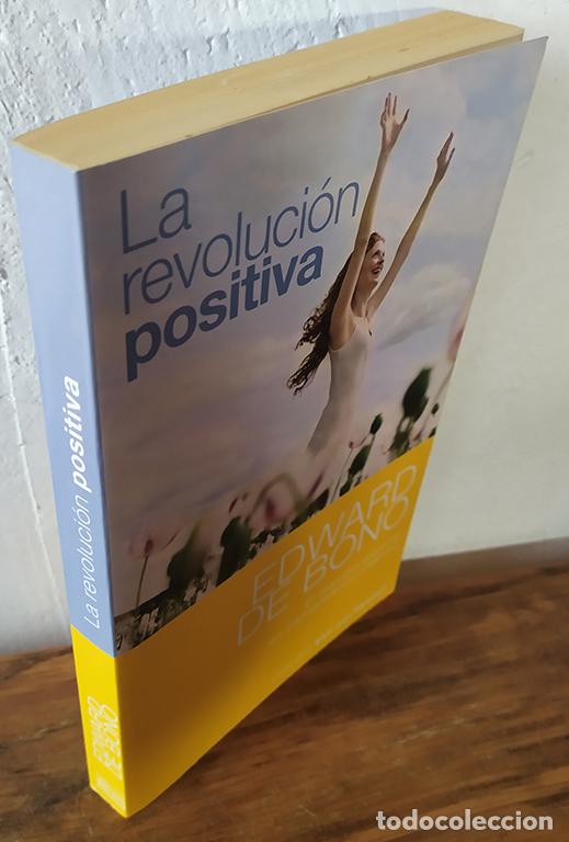 Libros: LA REVOLUCI&Oacute;N POSITIVA - EDWARD DE BONO - Foto 2