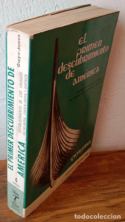 Libros: EL PRIMER DESCUBRIMIENTO DE AM&Eacute;RICA. Establecimiento de los vikingos en Islandia, Groenlandia y Am&eacute;r