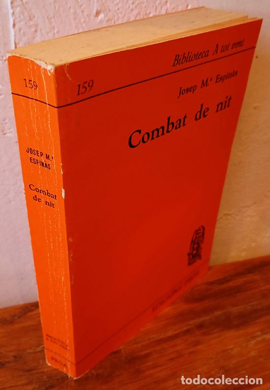 Libros: COMBAT DE NIT - JOSEP M.&ordf; ESPIN&Agrave;S - Foto 1