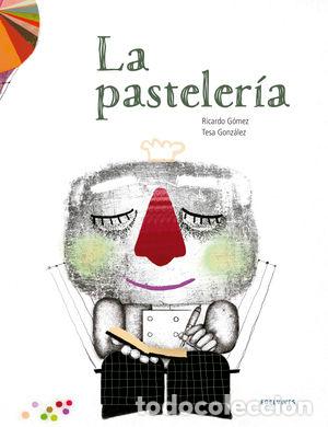 Libros: LA PASTELER&Iacute;A - G&Oacute;MEZ GIL, RICARDO - Foto 1
