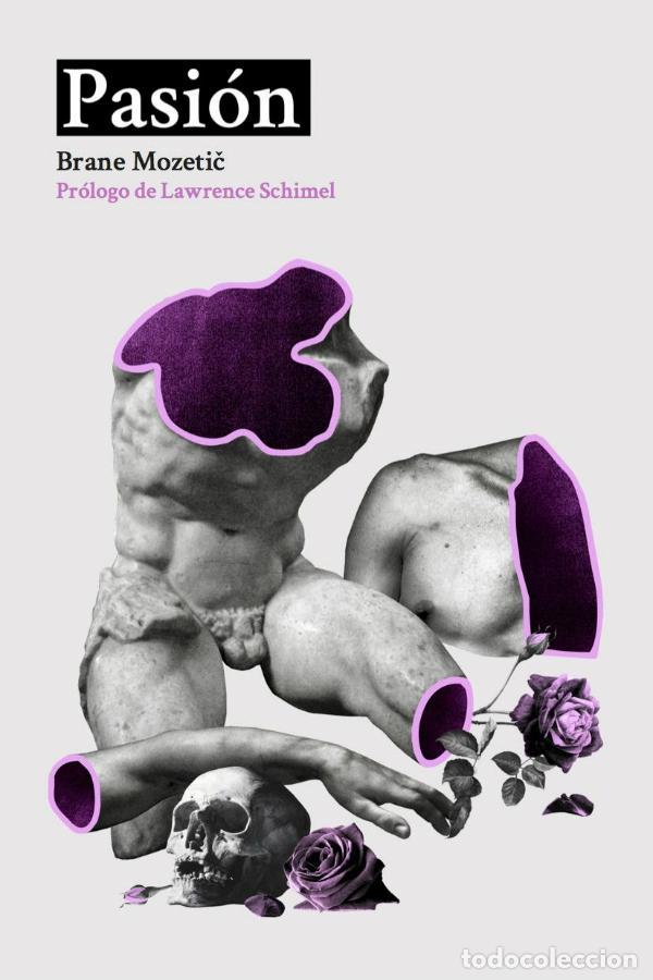 Libros: MOZETIC, Brane. - Pasi&oacute;n. - Foto 1