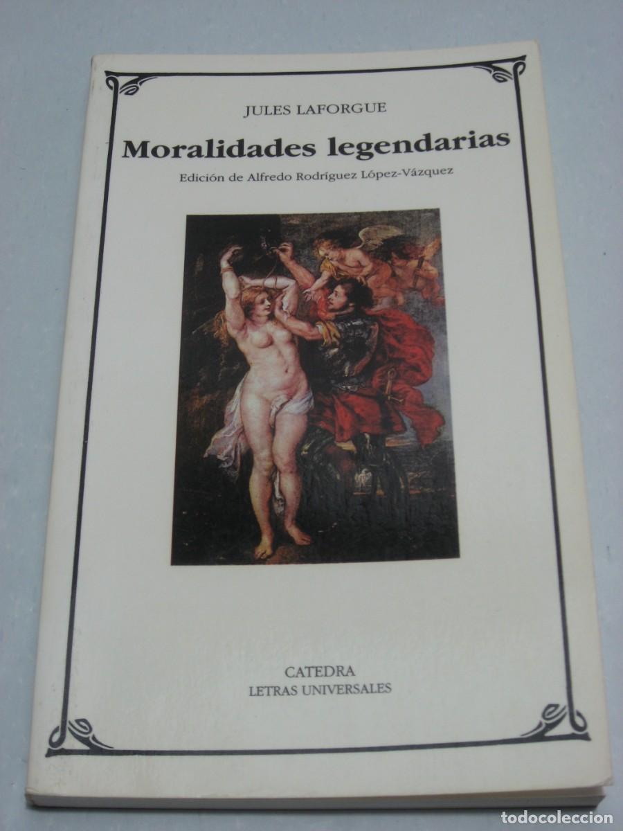 Libros: MORALIDADES LEGENDARIAS - Jules Laforgue - Foto 1