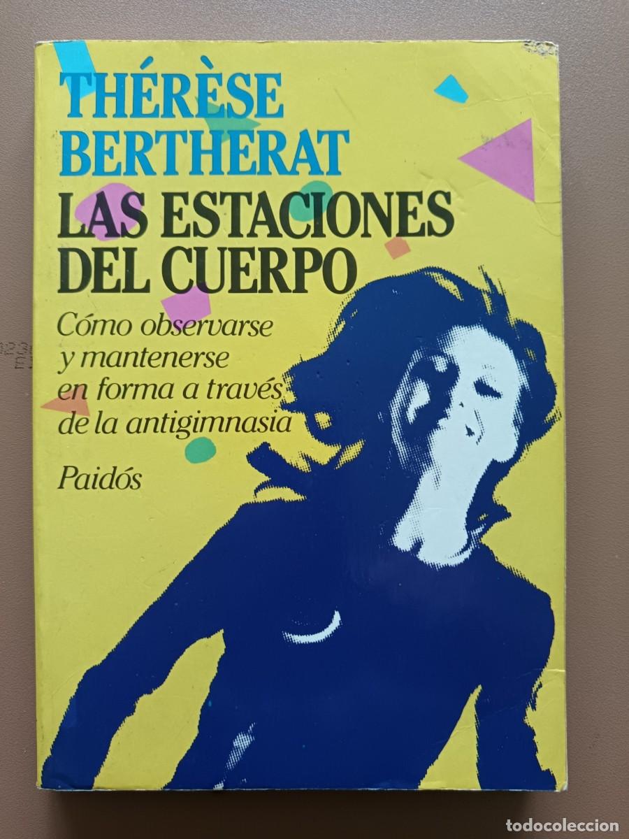 Libros: LAS ESTACIONES DEL CUERPO - Foto 1
