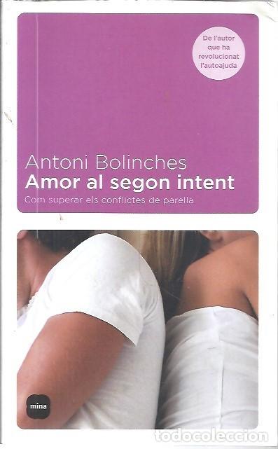 Libros: AMOR AL SEGON INTENT ANTONI BOLINCHES - Foto 1