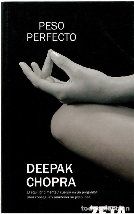 Libros: Peso perfecto - Deepak Chopra / Zeta Bolsillo - Foto 1