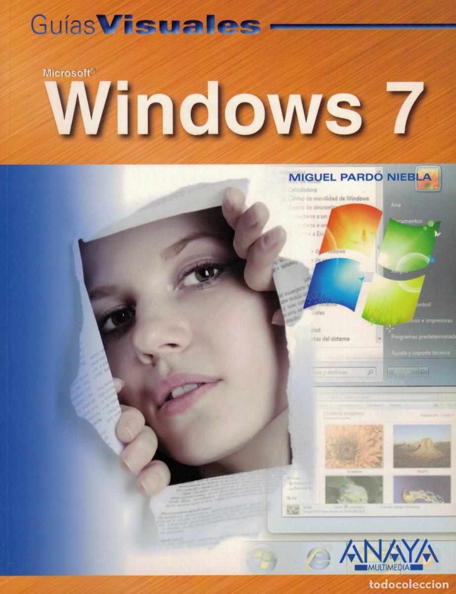 Libros: Windows 7. Gu&iacute;as Visuales Anaya / Miguel Pardo Niebla - Foto 1