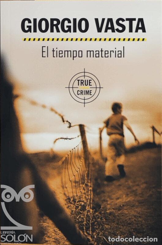 Libros: El tiempo material - Giorgio Vasta - Foto 1