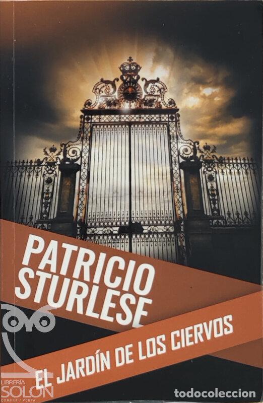 Libros: El jard&iacute;n de los ciervos - Patricio Sturlese - Foto 1