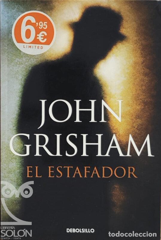 Libros: El estafador - John Grisham - Foto 1