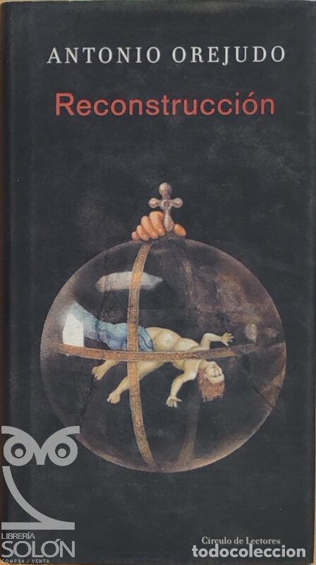Libros: Reconstrucci&oacute;n - Antonio Orejudo - Foto 1