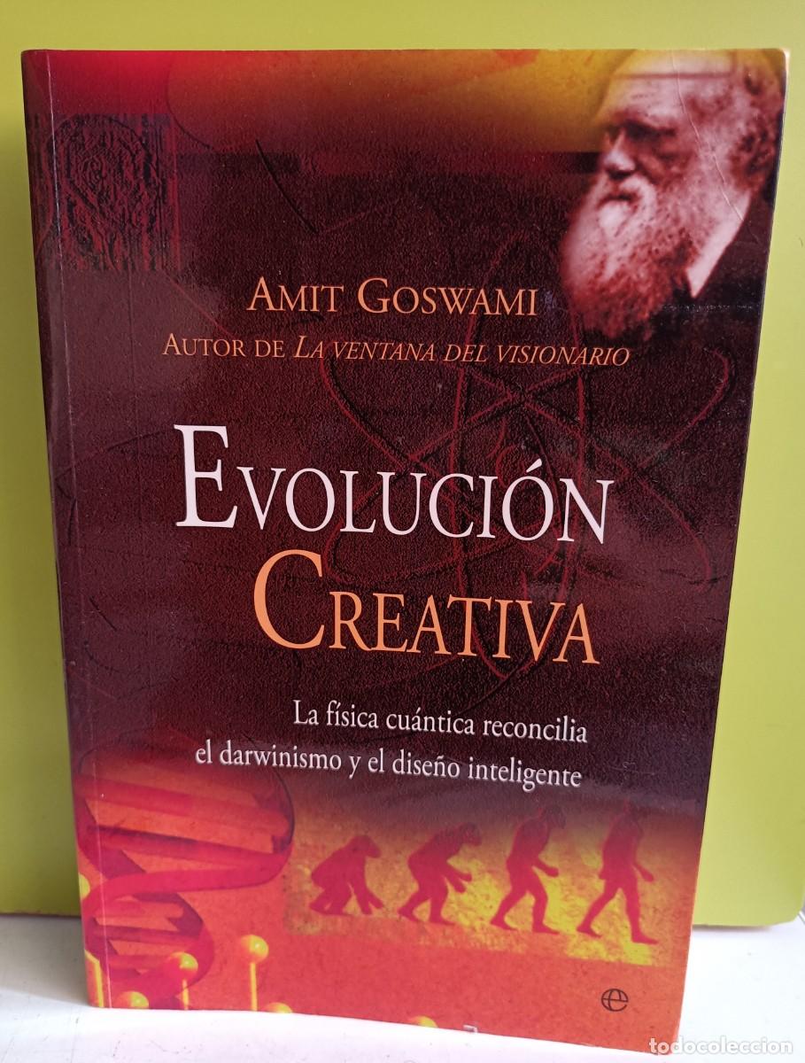 Libros: Evoluci&oacute;n creativa, Amit Goswami, la Esfera de los libro - Foto 1