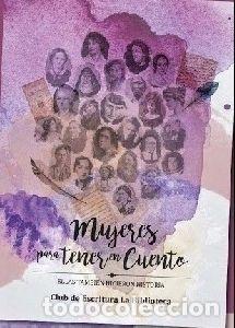 Libros: MUJERES PARA TENER EN CUENTO - NULL - Foto 1