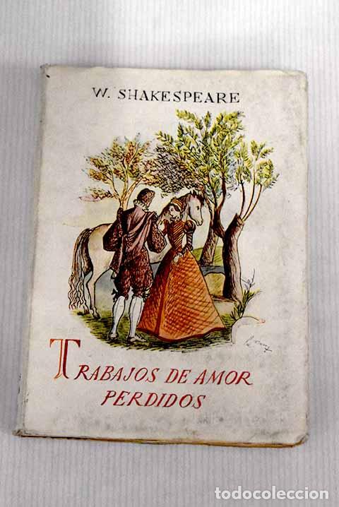 Libros: Trabajos de amor perdidos.- Shakespeare, William - Foto 1