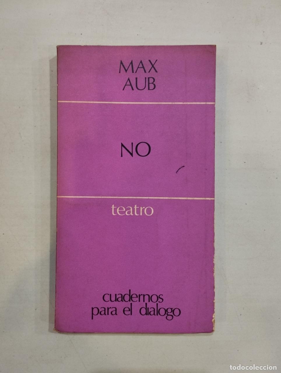 Libros: Max Aub - No - Foto 1