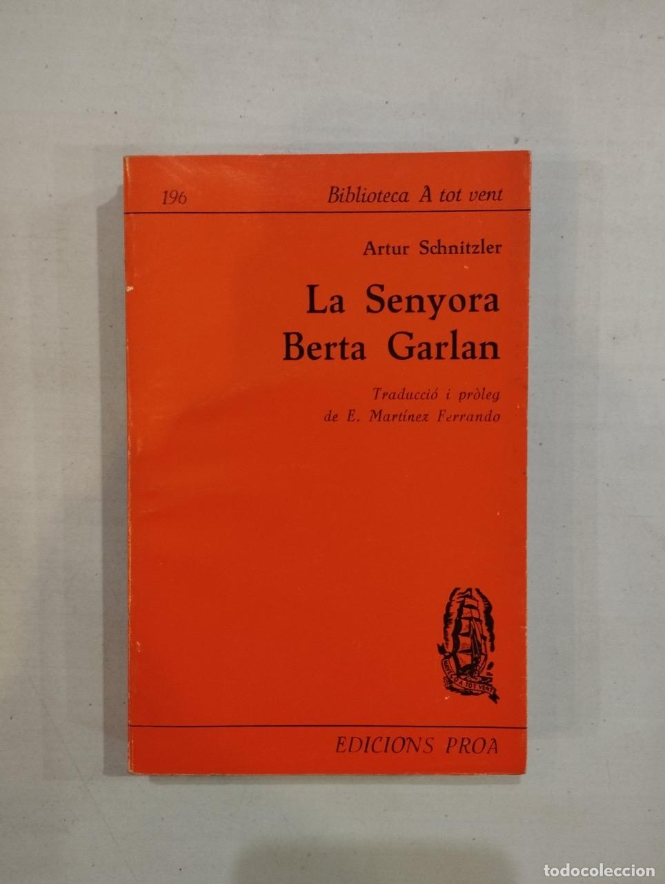 Libros: Arthur Schnitzler - La Senyora Berta Garlan - Foto 1