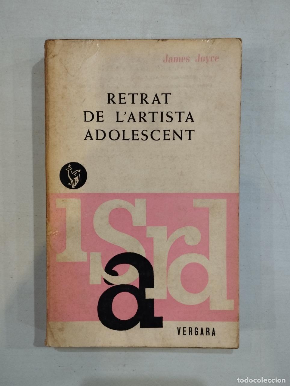 Libros: James Joyce - Retrat de lartista adolescent - Foto 1