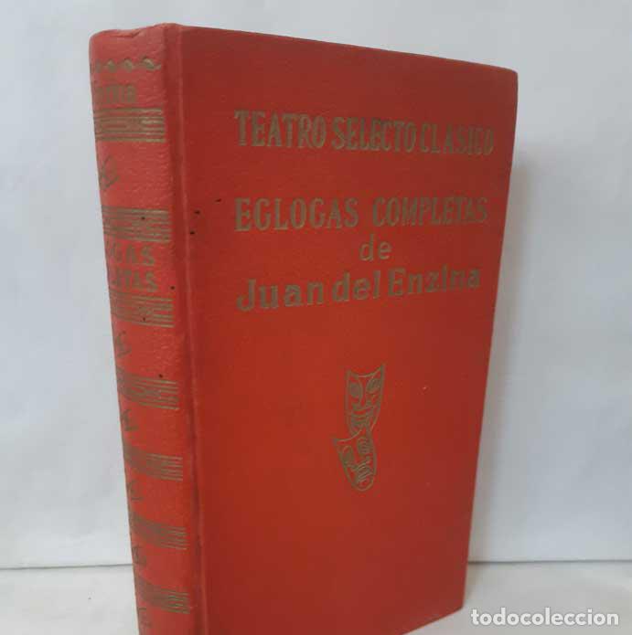 Libros: &Eacute;GLOGAS COMPLETAS - ENZINA, JUAN DEL - Foto 1