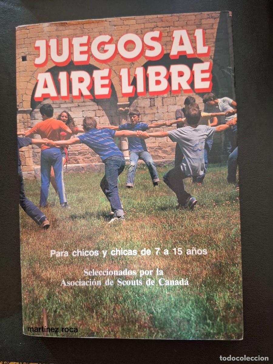 Libri di seconda mano: Juegos al aire libre - para chicos y chicas de 7 a 15 a&ntilde;os - 1990
