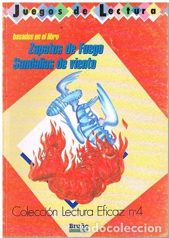 Livres: Zapatos De Fuego Sandalias De Viento Juegos De Lectura n&ordm; 4 - Coordinaci&oacute;n Brunet Gutierrez