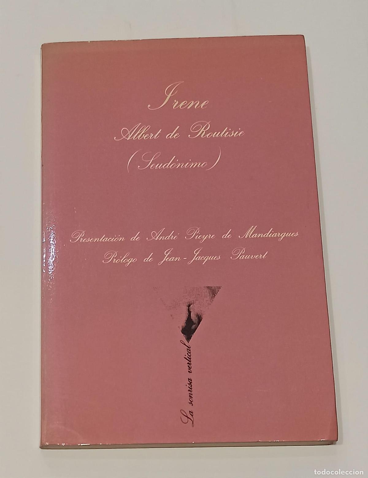 Libros: ROUTISIE, Albert de. - Irene. - Foto 1