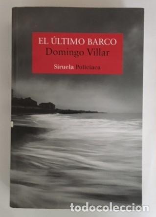 Libros: VILLAR, Domingo. - El &uacute;ltimo barco. - Foto 1