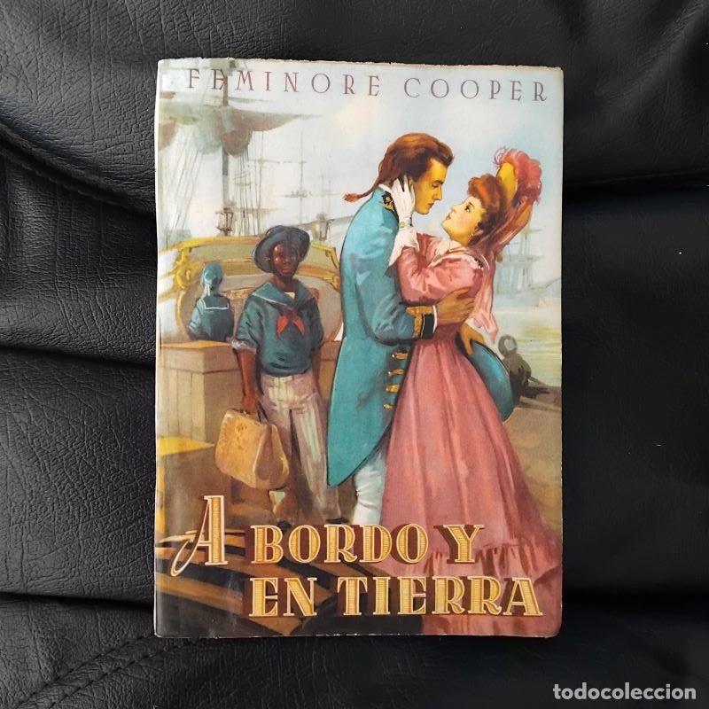 Libros: A bordo y en tierra - Fenimore Cooper - Foto 1