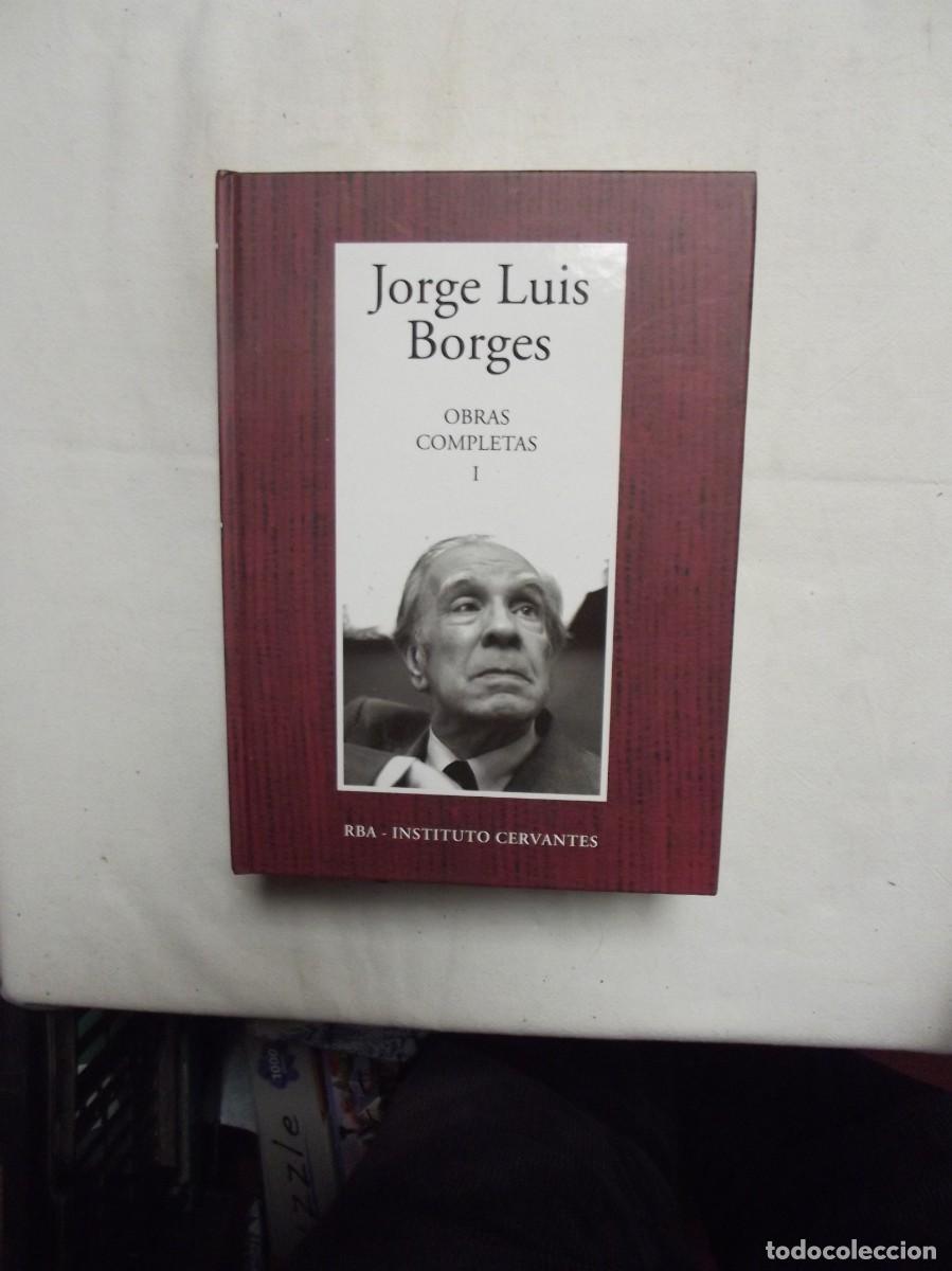 Libros: OBRAS COMPLETAS DE JORGE LUIS BORGES TOMO I - Foto 1