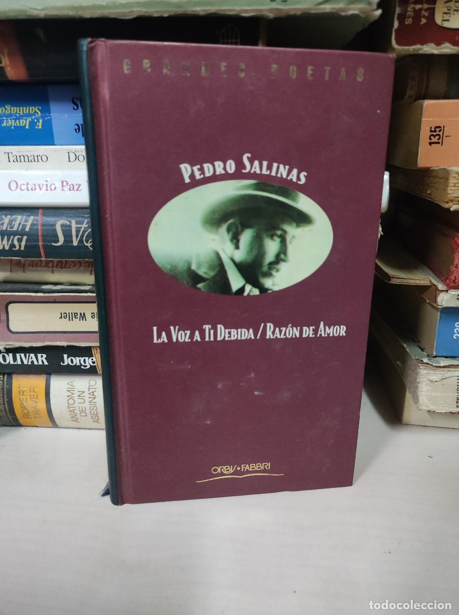Libros: LA VOZ A TI DEBIDA / RAZON DE AMOR PEDRO SALINAS - Foto 1